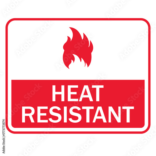 Heat resistant icon, label, fire resistant and fireproof icon sticker vector flat trendy style illustration isolated on white background.