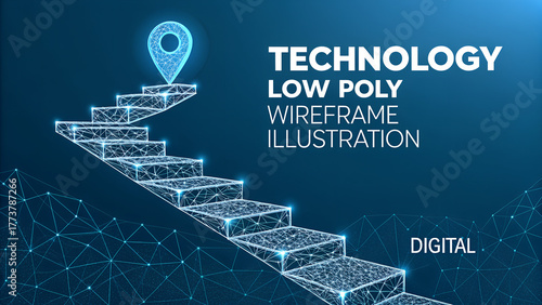 Concept of the path to success. Digital stairs with abstract podiums and staircase set on technology blue background. Abstract location pin. Tech low poly wireframe vector illustration.