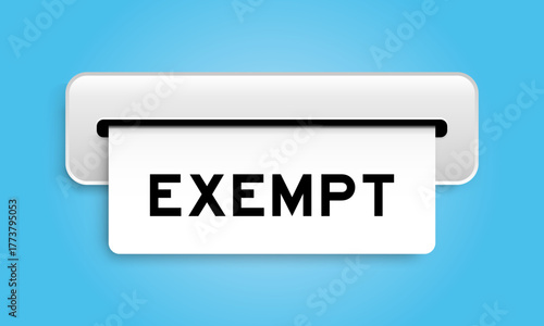 White coupon banner with word exempt from machine on blue color background