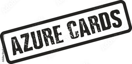 A textured black rubber stamp impression prominently displays the words Azure Cards diagonally
