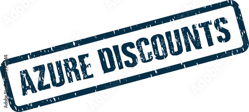 Authentic Azure Discounts rectangular rubber stamp sign representing promotional offers and reduced pricing for services