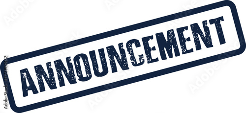 Official Announcement stamp for conveying important news and public notices effectively