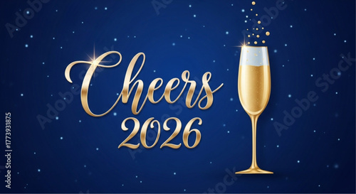 A sparkling glass of champagne raising in celebratory mood with Cheers 2026  greeting on starry backdrop. vector illustration