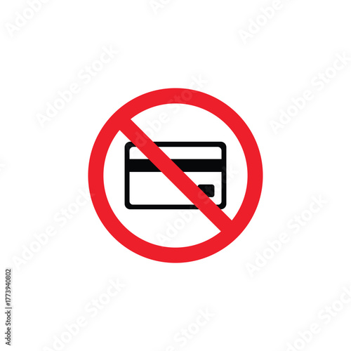 Black credit card icon crossed out with a red prohibition circle on a white background, representing no card payment, cash only, restricted transaction, or financial limitation concept.