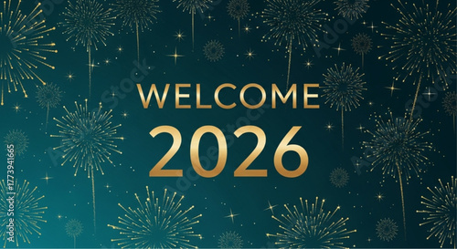 A festive digital illustration announces the arrival of 2026, complete with celebratory fireworks, against a luxurious dark teal backdrop.  vector illustration