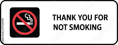 THANK YOU FOR NOT SMOKING Sign