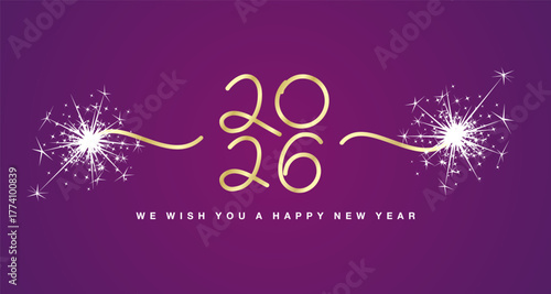 We wish you a Happy New Year 2026 handwritten line design lettering typography gold light numbers sparkle firework purple background banner