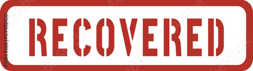 Recovered | Recovered red stamp | Recovered stamp for Security, Data Recovery, Medical Recovery and Victory Message