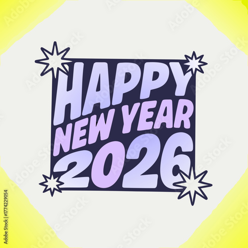 Happy New Year 2026 bold condensed black font celebration