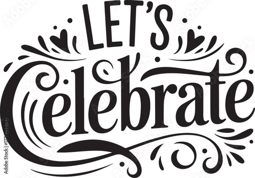 Lets celebrate text art