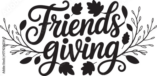 Friendsgiving typography with autumn leaves