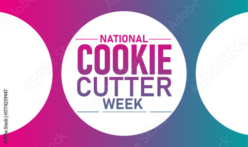 National Cookie Cutter Week Poster Banner and Background Abstract Design Template Featuring Colorful Cookie Cutter and Dough Illustration for Baking Celebration Dessert Festival and Culinary Awareness