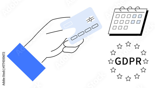 Hand holding a credit card, calendar representing scheduling or deadlines, and GDPR compliance stars symbol. Ideal for data privacy, security, compliance, finance, deadlines, regulation technology