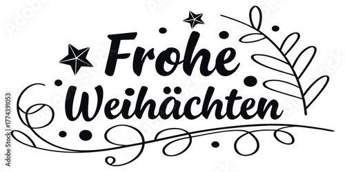 Charming festive German Christmas greeting with stars and decorative flourishes, bringing holiday cheer with elegant simplicity, perfect for seasonal cards