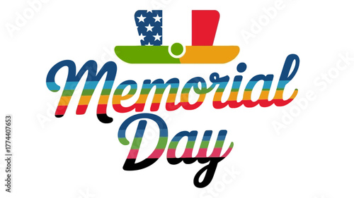 Colorful memorial day text with uncle sam hat illustration