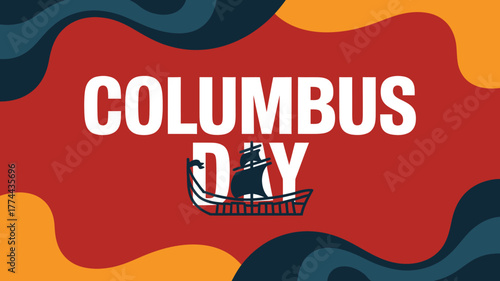 Columbus Day Celebration Honoring Exploration and Discovery with Festive Graphics
