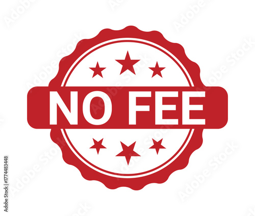 No fee stamp sign, logo, badge, icon, sticker, label, emblem, stamp, symbol isolated illustration.