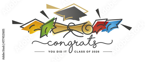 Congrats you did it Class of 2026 handwritten typography. Hand drawn design with flying academic caps and diploma. Colorful and black line design for high school college event invitation or party