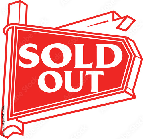 sold out, sign, red, white, arrow, business, retail, sale, limited, availability, event, ticket, no more, empty, finished, gone, complete, final, exhausted, demand, popular, success, closed, stop