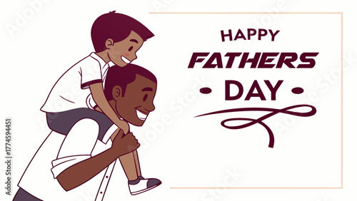 Happy Fathers Day Greeting Card: Smiling Father Giving Piggyback Ride to Son Vector Illustration