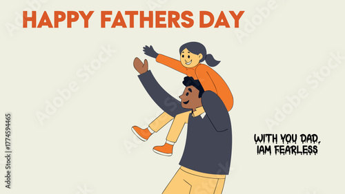 Happy Fathers Day Greeting: Daughter on Father's Shoulders Illustration.
