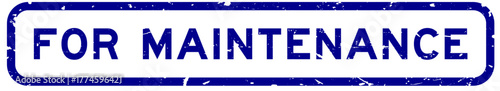 Grunge blue for maintenance word rubber square seal stamp on white background