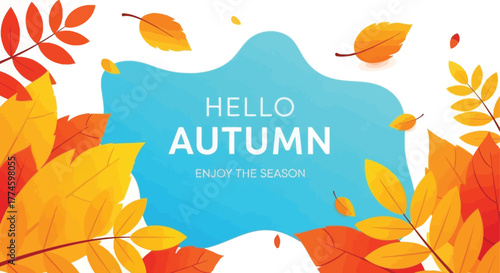 Autumn Leaves and Hello Autumn Seasonal Vector Illustration with Bright Colors
