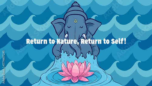 Ganesha emerging from water with a lotus flower, return to nature