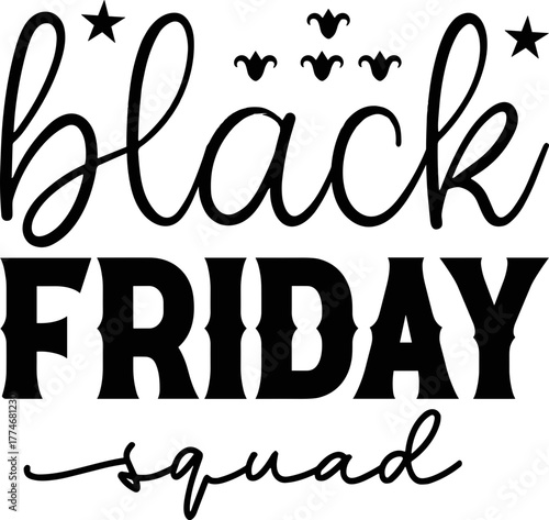 Black Friday squad svg