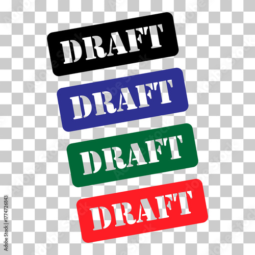 Set of Draft stamp symbol, label sticker sign button, text banner vector illustration .