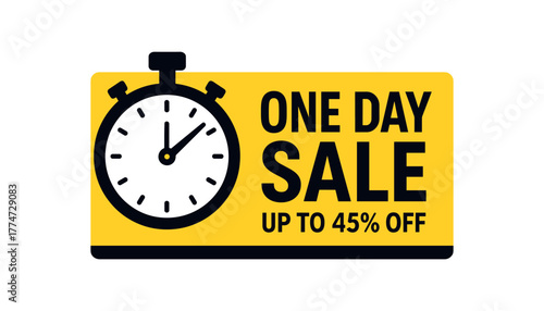 Flat vector banner design stopwatch icon text ONE DAY SALE subtext UP TO 45% OFF and black rectangle