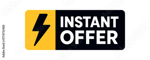 Flat vector banner design icon of lightning bolt near text INSTANT OFFER bright and black rectangle