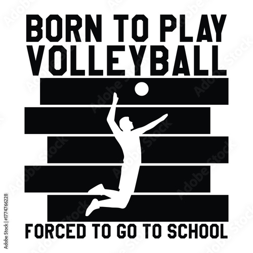 Born to play Volleyball forced to go to school