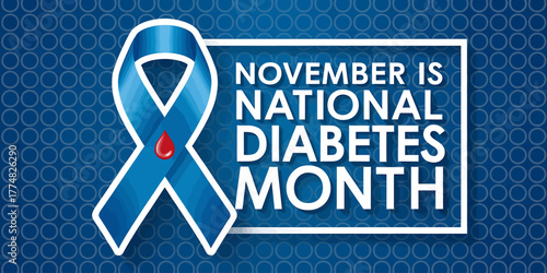 Recognizing November as National Diabetes Awareness Month with symbolic blue ribbon and blood drop illustration