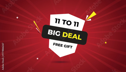 11 to 11 big deal banner vector art free gift design template business background abstract badge label black gray white yellow shapes bold text dark red sun light shine modern creative concept sale