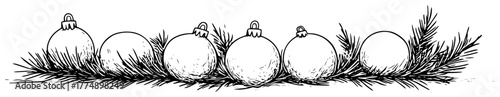 Row of glittering Christmas baubles nestled on pine needles – elegant hand‑drawn festive border illustration