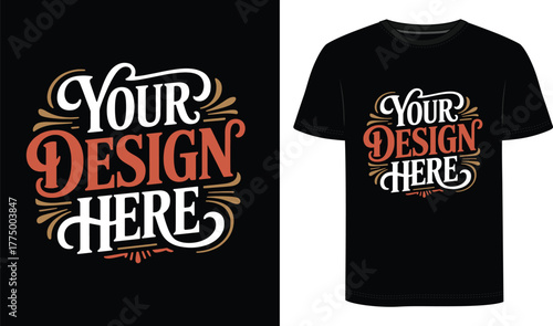 Your Design Here  T Shirt Design