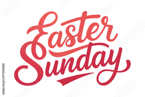 Easter sunday lettering, a joyful celebration of the holiday
