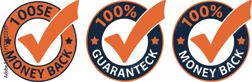 Set of Three Circular Badges with 100% Guarantee and Money Back Symbols and Check Marks in Blue and Orange