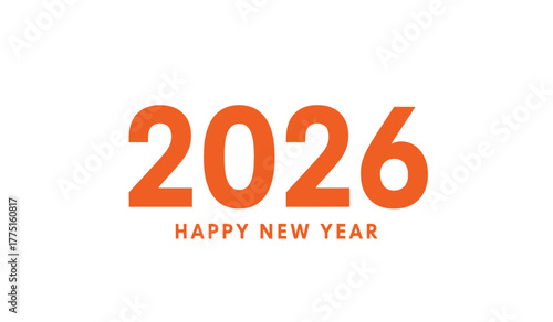 Celebratory 2026 happy new year greeting with large orange numerals and text signifying a fresh start and future prospects, perfect for seasonal promotions and event invitations.