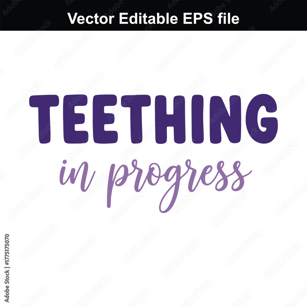 Fototapeta premium Teething in progress text