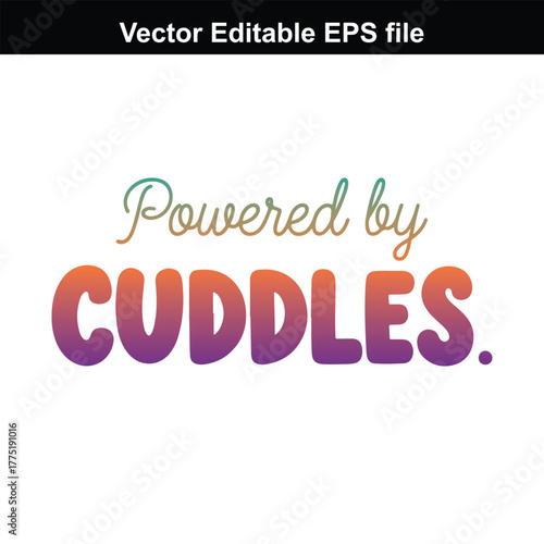 Powered by cuddles text, gradient lettering
