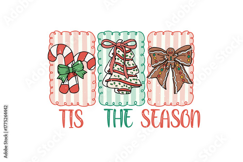 Tis The Season' Christmas Design with Festive Patterned Bows for holiday celebration illustration Sublimation design