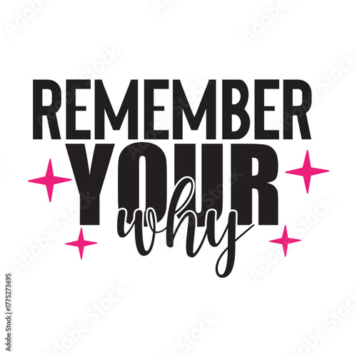 remember your why