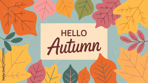Hello Autumn text with stylized falling leaves border season