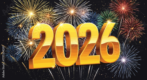 Golden 3D text '2026' stands out against a vibrant display of colorful fireworks exploding in a dark night sky, celebrating the New Year.