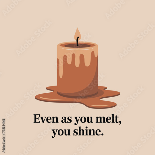 Burning candle with melted wax and encouraging words on beige melting flame