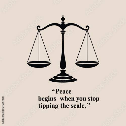 Scales of justice symbol with quote about peace balance fairness