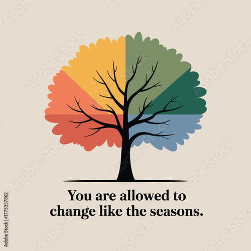 Tree with colorful segmented leaves representing seasons and quote Keywords: tree, seasons