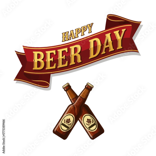 Happy Beer Day banner with two crossed brown beer bottles, celebrating a special day for beer lovers.